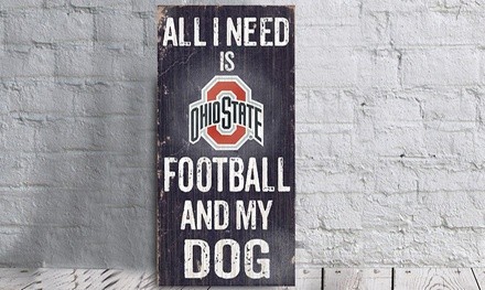NCAA Football and My Dog Signs