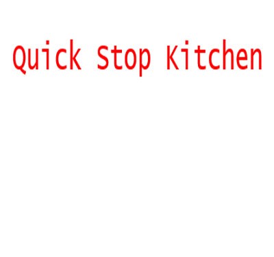 Quick Stop Kitchen