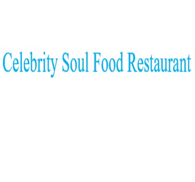 Celebrity Soul Food Restaurant
