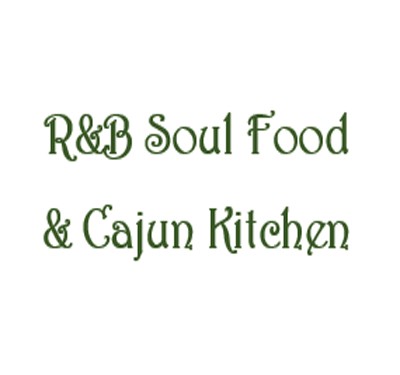 R&B Soul Food & Cajun Kitchen