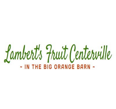 Lambert's Fruit - Centerville