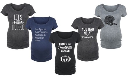 Bloom Maternity Ready for Football Season T-Shirt