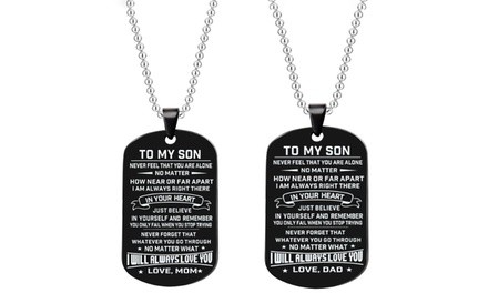 To My Son or To My Daughter Black-Plated Inspirational Dog Tag Necklace