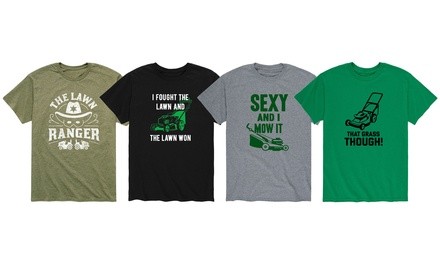 Instant Message: Men's Yard Work Humor Tees (S-3XL)