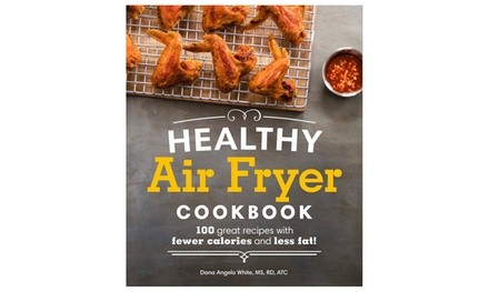 Healthy Air Fryer Cookbook