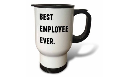  Travel Mug Best Employee Ever, Black Letters On A White Background - 14oz 