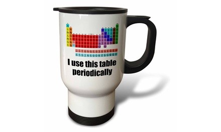  Travel Mug I use this table periodically. - 14oz 