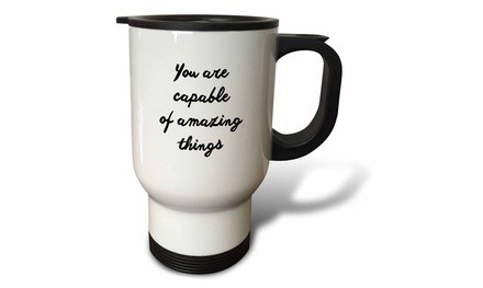  Travel Mug YOU ARE CAPABLE OF AMAZING THINGS - 14oz 