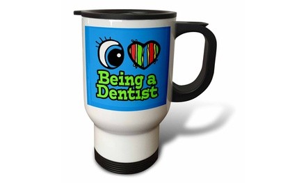  Travel Mug Bright Eye Heart I Love Being a Dentist - 14oz 