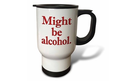  Travel Mug Might be alcohol. Red. - 14oz 