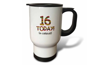  Travel Mug 16 Today? in celsius - Funny 60th Birthday. 16C is 60 in fahrenheit