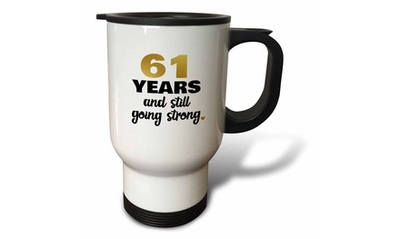  Travel Mug 61 Year Anniversary Still Going Strong 61st Wedding Anniversary Gif