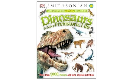 Sticker Activity Collection: Dinosaurs and Other Prehistoric Life