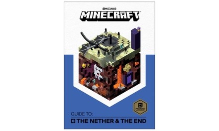 Minecraft: Guide to the Nether and the End