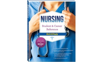 Nursing Student and Career Reference QuickStudy Book