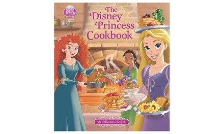 The Disney Princess Cookbook