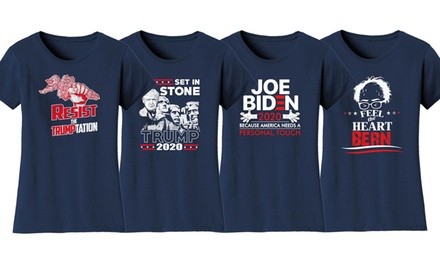 Women's Humorous Election Campaign T-Shirts. Plus Sizes Available