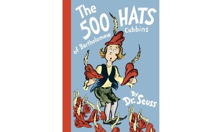 The 500 Hats of Bartholomew Cubbins Kids' Book