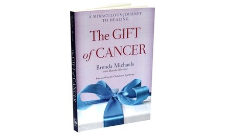 The Gift of Cancer