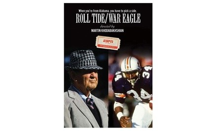 ESPN Films: Roll Tide/War Eagle