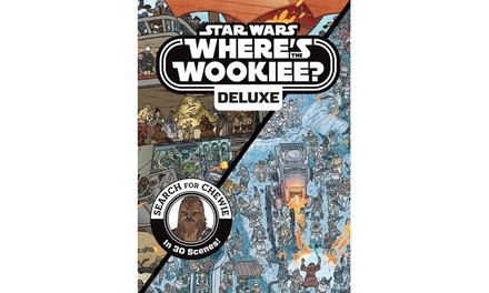 Star Wars Deluxe Where's the Wookiee Hardcover Illustration Book