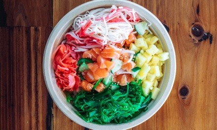 $9 for $15 Worth of Food and Drinks at The Poké Company