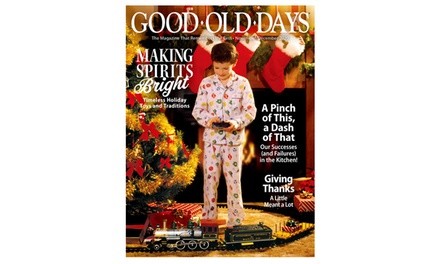 Good Old Days Magazine Subscription for One Year ($20.94 Off) 