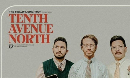 Tenth Avenue North on March 19, 2021