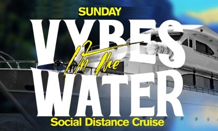 General Admission for One or Two to Vibes on the Water Sundays Cruise (Up to 76% Off)