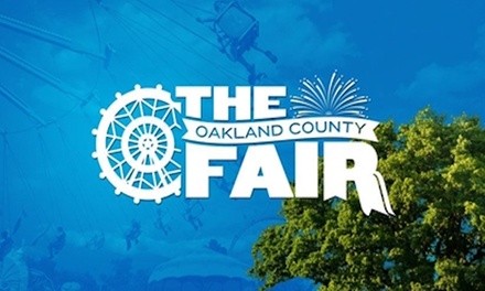 Oakland County Fair 2021 Events, July 9-18 (Up to 50% Off)