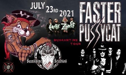 Faster Pussycat and Enuff ZNuff on Friday, July 23