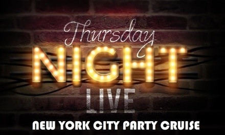 Admission for One or Two to Thursday Night Live New York City Party Cruise on July 8-29 (Up to 81% Off)
