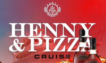 Admission to Henny and Pizza Party Cruise for One or Two from NYC Cruises (Up to 81% Off). 30 Options Available.