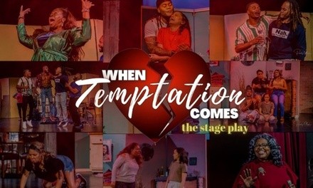 When Temptation Comes on October 16–17