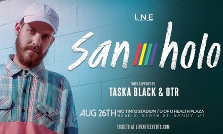 San Holo with Taska Black & More on August 26 at 6 p.m.