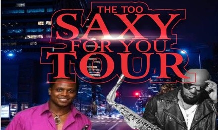 Too Saxy for You Tour w Brian Lanier, Skip Pruitt, and More on Sunday, October 24, at 6 p.m.