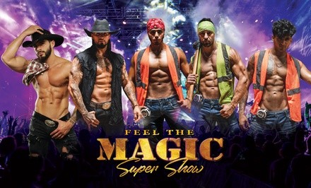 FEEL The MAGIC Male Revue (November 10 or 12)