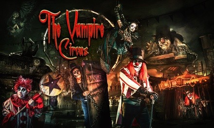 One Ticket to The Vampire Circus on October 15,16,17, 21,22,23,24,28,29,or 30(Up to 39% Off). Six Options Available.