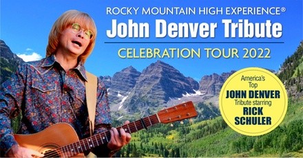 Rocky Mountain High Experience: A John Denver Tribute starring Rick Schuler on February 18 at 7:30 p.m.