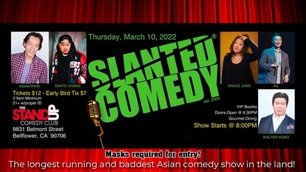 Slanted Comedy starring William Hong - Thursday, Mar 10, 2022 / 8:00pm