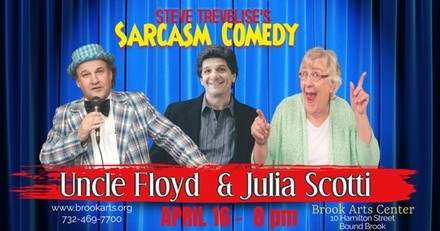 Comedy Night with Uncle Floyd and Julia Scotti on April 16 at 8 p.m.