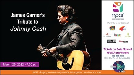 James Garner's Tribute to Johnny Cash - Saturday, Mar 26, 2022 / 7:30pm