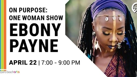 On Purpose -- One Woman Show - Friday, Apr 22, 2022 / 7:00pm