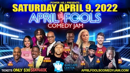 April Fools Comedy Jam - Saturday, Apr 9, 2022 / 8:00pm (Doors at 7:00pm)