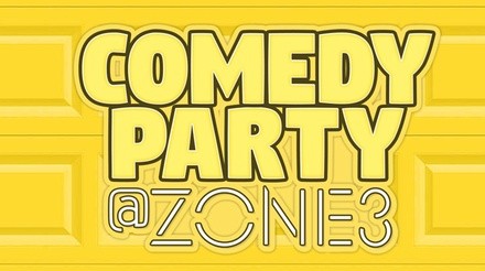 Comedy Party at Zone 3