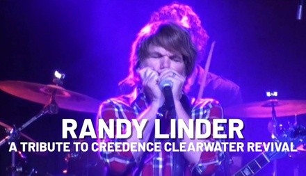 Randy Linder: A Tribute to Creedence Clearwater Revival - Saturday, Sep 24, 2022 / 7:00pm