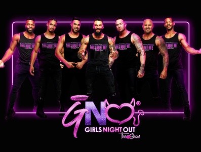 Girls Night Out The Show at Furnace 41 - Friday, May 6, 2022 / 9:00pm