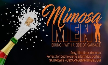 Mimosa Men at Oscar's (Through December 31)