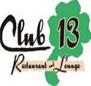 Club 13 Restaurant & Lounge