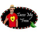 Tacos My Fren